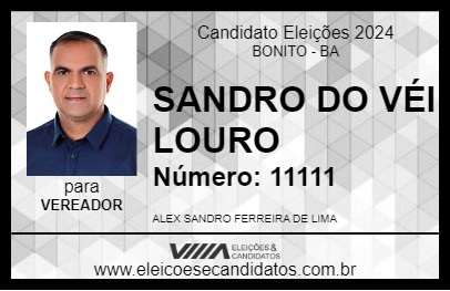 Candidato SANDRO DO VÉI LOURO 2024 - BONITO - Eleições