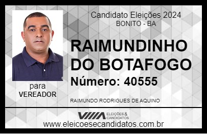 Candidato RAIMUNDINHO DO BOTAFOGO 2024 - BONITO - Eleições