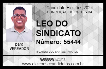 Candidato LEO DO SINDICATO 2024 - CONCEIÇÃO DO COITÉ - Eleições