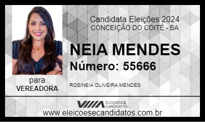 Candidato NEIA MENDES 2024 - CONCEIÇÃO DO COITÉ - Eleições