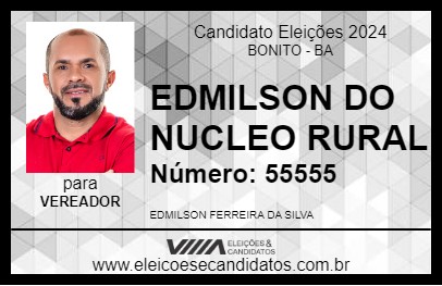 Candidato EDMILSON DO NUCLEO RURAL 2024 - BONITO - Eleições