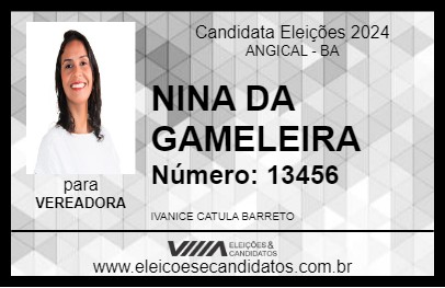 Candidato NINA DA GAMELEIRA 2024 - ANGICAL - Eleições