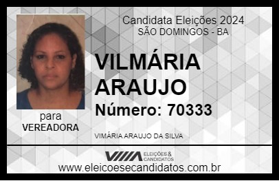 Candidato VILMÁRIA ARAUJO 2024 - SÃO DOMINGOS - Eleições