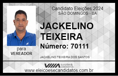 Candidato JACKELINO TEIXEIRA 2024 - SÃO DOMINGOS - Eleições