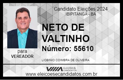 Candidato NETO DE VALTINHO 2024 - IBIPITANGA - Eleições