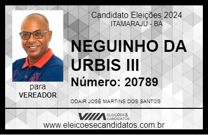 Candidato NEGUINHO DA URBIS III 2024 - ITAMARAJU - Eleições