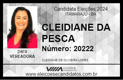 Candidato CLEIDIANE DA PESCA 2024 - ITAMARAJU - Eleições