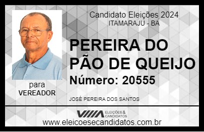 Candidato PEREIRA DO PÃO DE QUEIJO 2024 - ITAMARAJU - Eleições