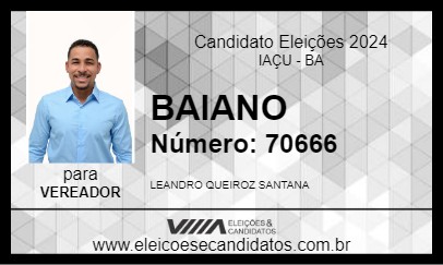 Candidato BAIANO 2024 - IAÇU - Eleições