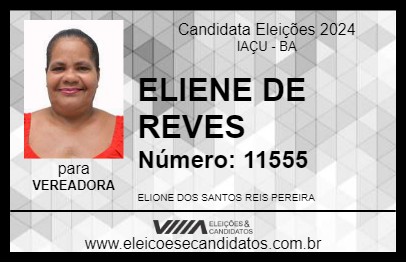 Candidato ELIENE DE REVES 2024 - IAÇU - Eleições