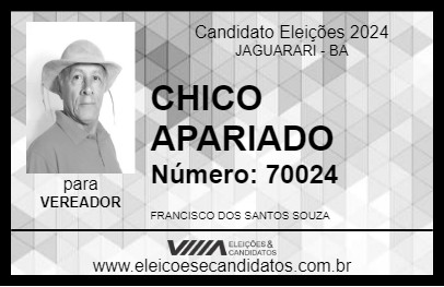 Candidato CHICO APARIADO 2024 - JAGUARARI - Eleições