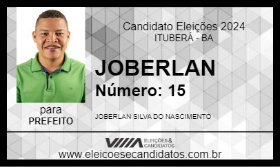 Candidato JOBERLAN  2024 - ITUBERÁ - Eleições