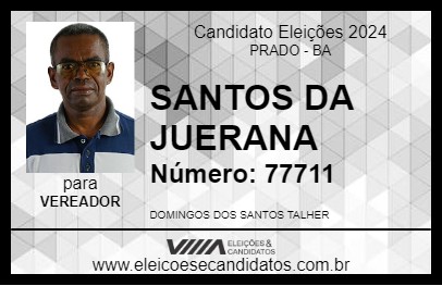 Candidato SANTOS DA JUERANA 2024 - PRADO - Eleições