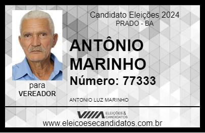 Candidato ANTÔNIO MARINHO 2024 - PRADO - Eleições