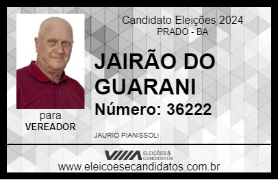 Candidato JAIRÃO DO GUARANI 2024 - PRADO - Eleições