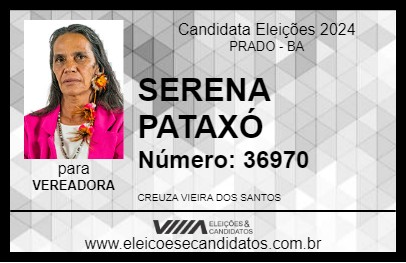 Candidato SERENA PATAXÓ 2024 - PRADO - Eleições