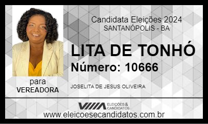 Candidato LITA DE TONHÓ 2024 - SANTANÓPOLIS - Eleições