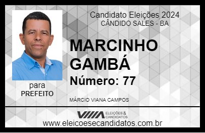 Candidato MARCINHO GAMBÁ 2024 - CÂNDIDO SALES - Eleições