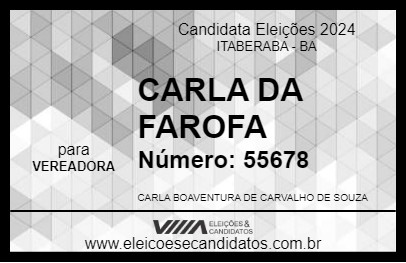 Candidato CARLA DA FAROFA 2024 - ITABERABA - Eleições