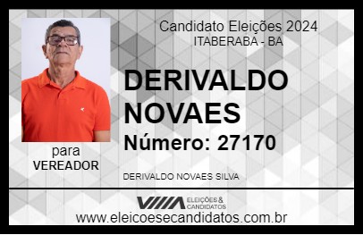 Candidato DERIVALDO NOVAES 2024 - ITABERABA - Eleições