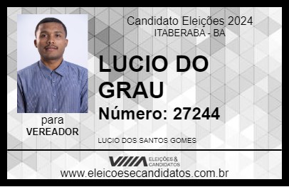 Candidato LUCIO DO GRAU 2024 - ITABERABA - Eleições