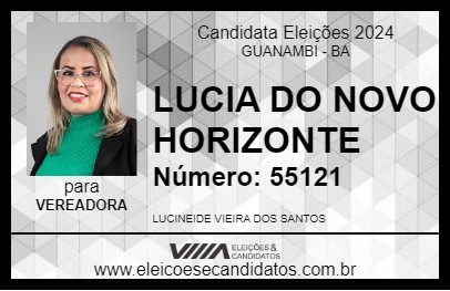 Candidato LUCIA DO NOVO HORIZONTE 2024 - GUANAMBI - Eleições