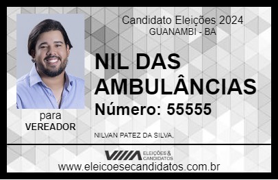 Candidato NIL DAS AMBULÂNCIAS 2024 - GUANAMBI - Eleições