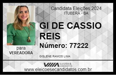 Candidato GI DE CASSIO REIS 2024 - ITUBERÁ - Eleições