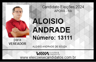 Candidato ALOISIO ANDRADE 2024 - APORÁ - Eleições