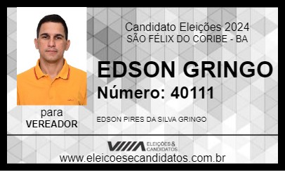 Candidato EDSON GRINGO 2024 - SÃO FÉLIX DO CORIBE - Eleições