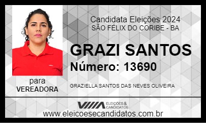 Candidato GRAZI SANTOS 2024 - SÃO FÉLIX DO CORIBE - Eleições