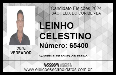 Candidato LEINHO CELESTINO 2024 - SÃO FÉLIX DO CORIBE - Eleições