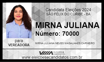 Candidato MIRNA JULIANA 2024 - SÃO FÉLIX DO CORIBE - Eleições