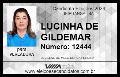 Candidato LUCINHA DE GILDEMAR 2024 - IBIPITANGA - Eleições