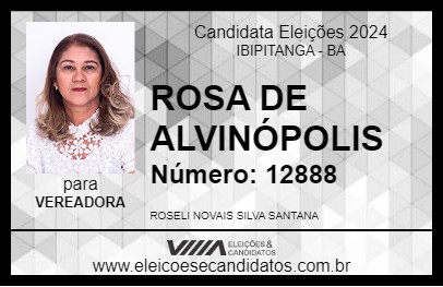 Candidato ROSA DE ALVINÓPOLIS 2024 - IBIPITANGA - Eleições