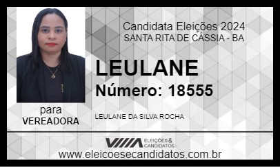 Candidato LEULANE 2024 - SANTA RITA DE CÁSSIA - Eleições