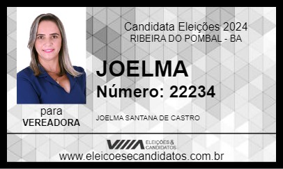 Candidato JOELMA 2024 - RIBEIRA DO POMBAL - Eleições