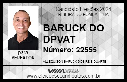 Candidato ALLEQUISON BARUCK 2024 - RIBEIRA DO POMBAL - Eleições