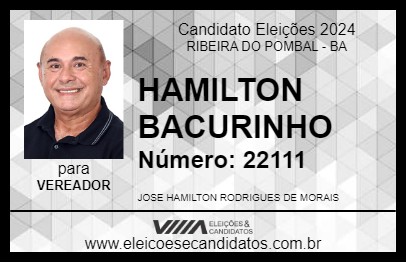 Candidato HAMILTON BACURINHO 2024 - RIBEIRA DO POMBAL - Eleições