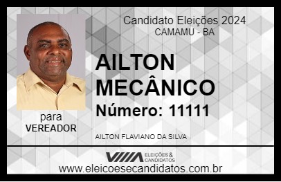 Candidato AILTON MECÂNICO 2024 - CAMAMU - Eleições