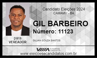 Candidato GIL BARBEIRO 2024 - CAMAMU - Eleições