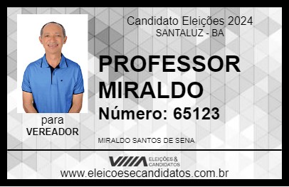 Candidato PROFESSOR MIRALDO 2024 - SANTALUZ - Eleições