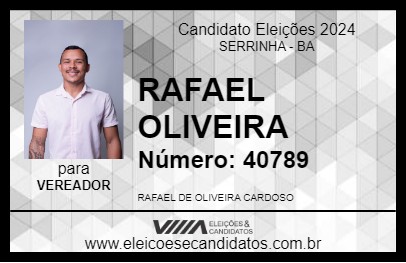 Candidato RAFAEL OLIVEIRA 2024 - SERRINHA - Eleições