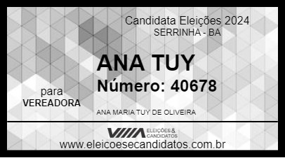 Candidato ANA TUY 2024 - SERRINHA - Eleições