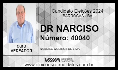 Candidato DR NARCISO 2024 - BARROCAS - Eleições