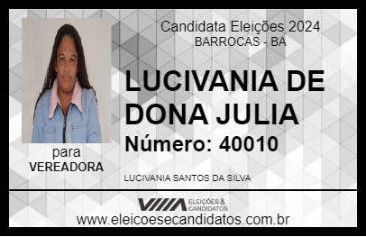 Candidato LUCIVANIA DE DONA JULIA 2024 - BARROCAS - Eleições