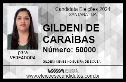 Candidato GILDENI DE CARAÍBAS 2024 - SANTANA - Eleições