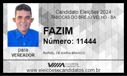 Candidato FAZIM 2024 - TABOCAS DO BREJO VELHO - Eleições