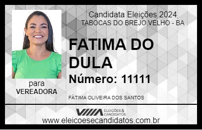 Candidato FATIMA DO DULA 2024 - TABOCAS DO BREJO VELHO - Eleições