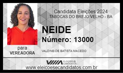 Candidato NEIDE 2024 - TABOCAS DO BREJO VELHO - Eleições